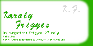 karoly frigyes business card